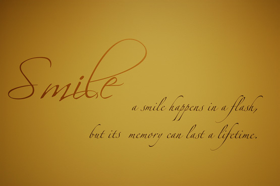 Smile...